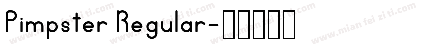 Pimpster Regular字体转换